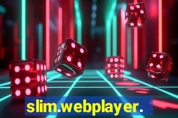 slim.webplayer.one