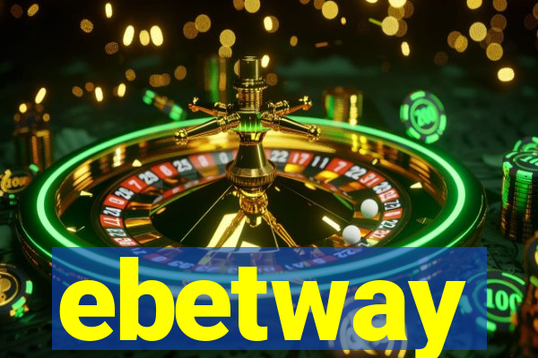 ebetway