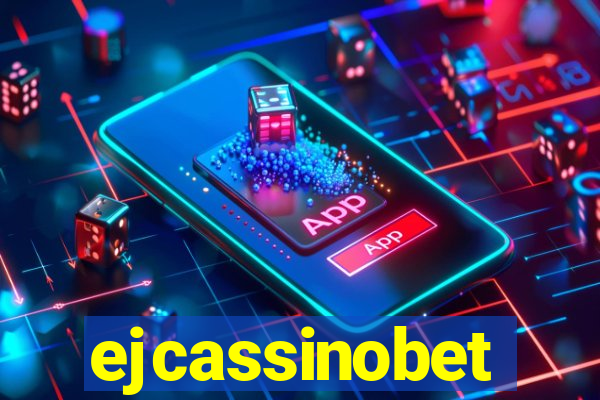 ejcassinobet