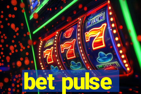 bet pulse