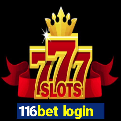 116bet login