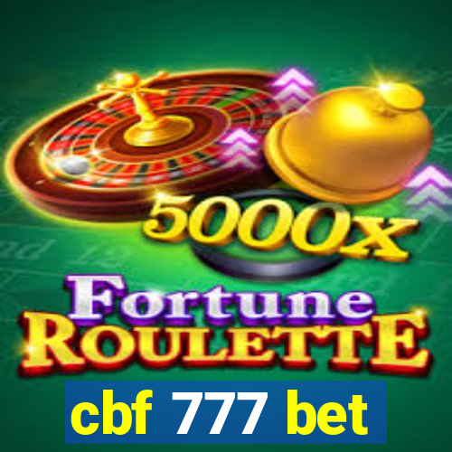 cbf 777 bet