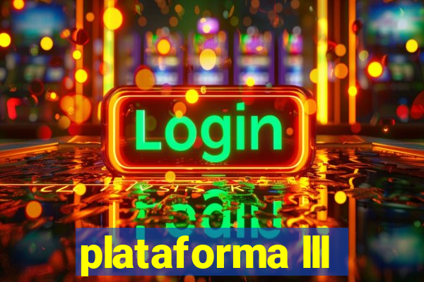 plataforma lll