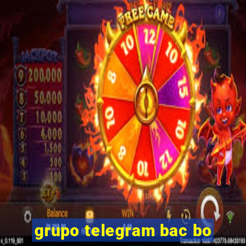 grupo telegram bac bo