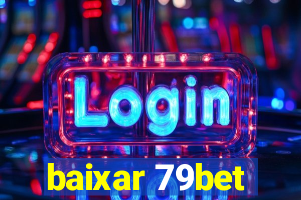 baixar 79bet