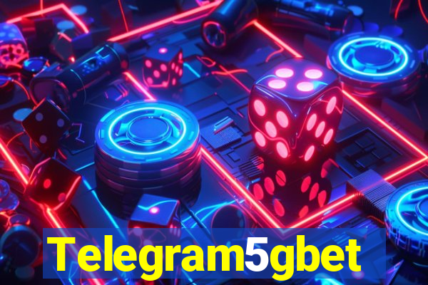 Telegram5gbet