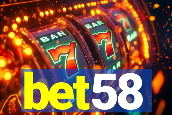 bet58