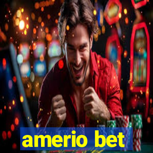 amerio bet