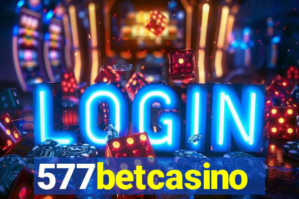 577betcasino