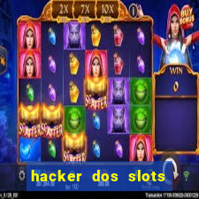 hacker dos slots porcentagem grátis