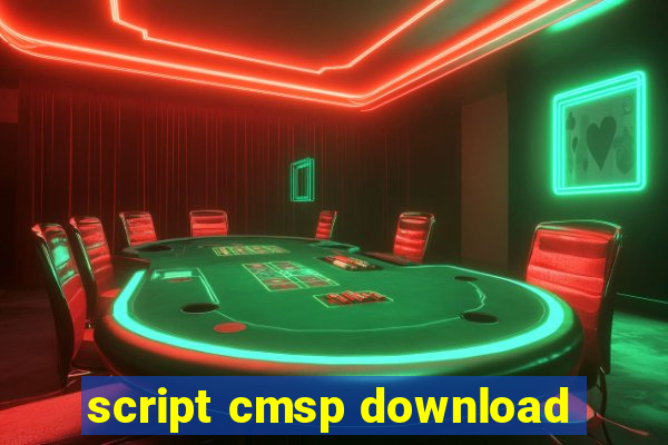 script cmsp download