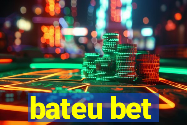 bateu bet