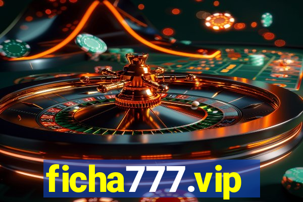 ficha777.vip