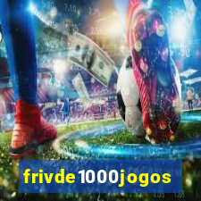 frivde1000jogos