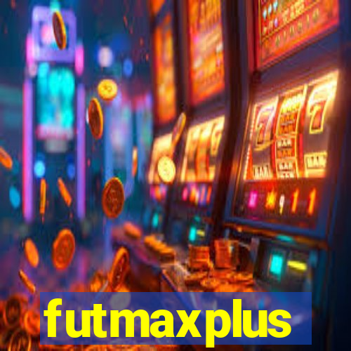 futmaxplus