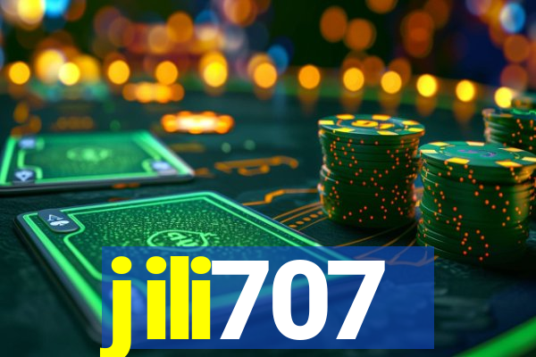 jili707