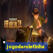 jogodaroletinha