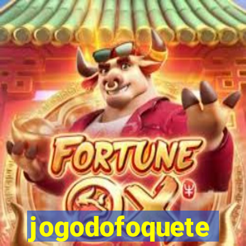 jogodofoquete