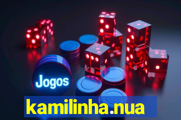 kamilinha.nua