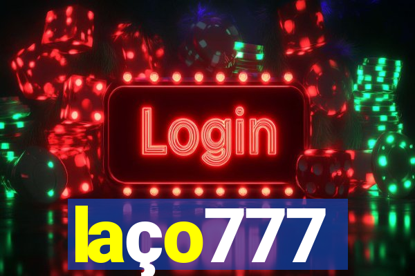 laço777