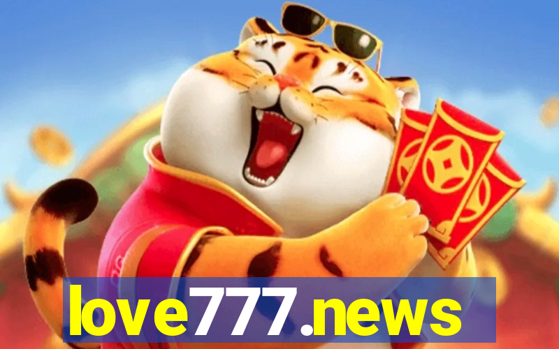 love777.news