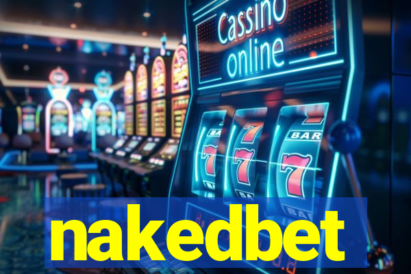 nakedbet