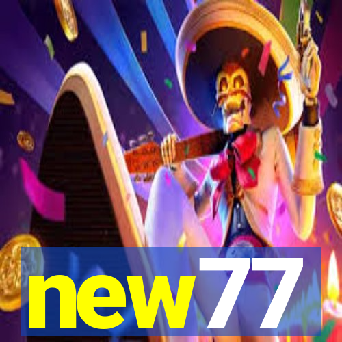 new77