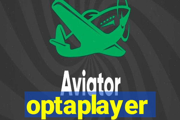 optaplayer