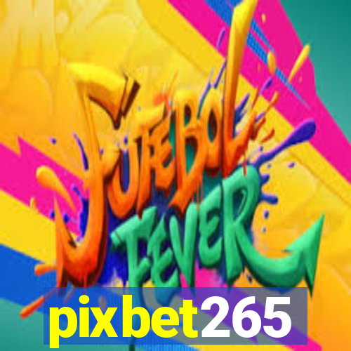 pixbet265