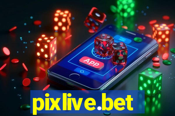 pixlive.bet