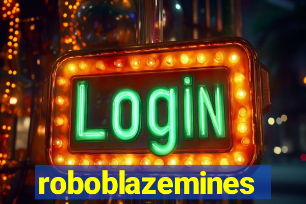 roboblazemines