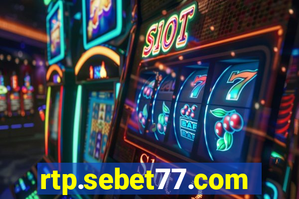 rtp.sebet77.com