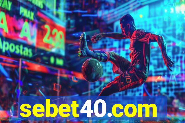 sebet40.com