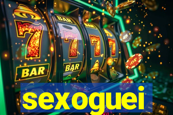 sexoguei