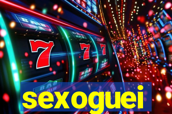 sexoguei