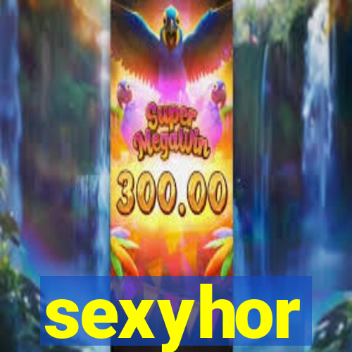 sexyhor