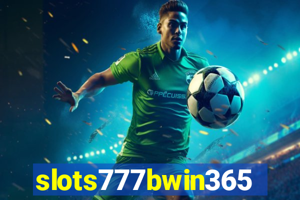 slots777bwin365