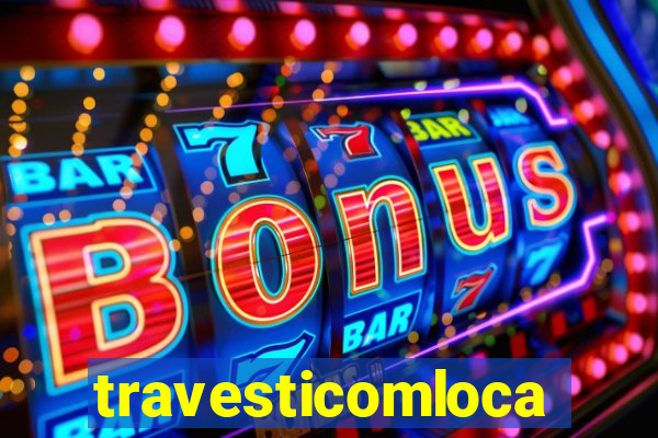 travesticomlocal