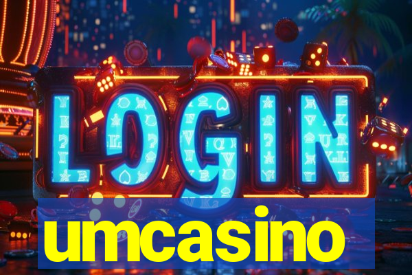 umcasino