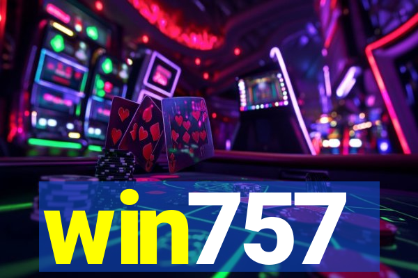 win757