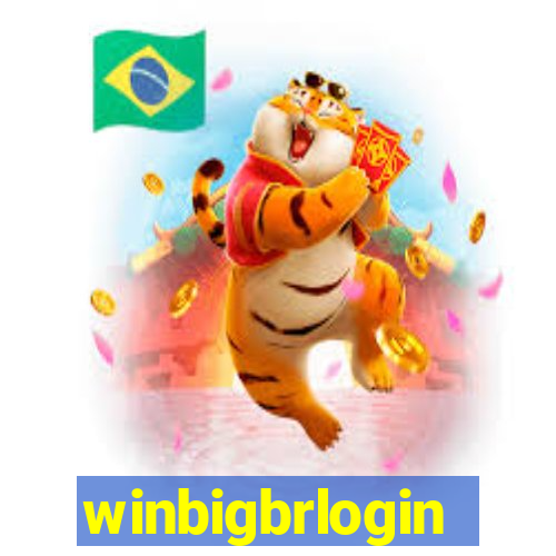 winbigbrlogin