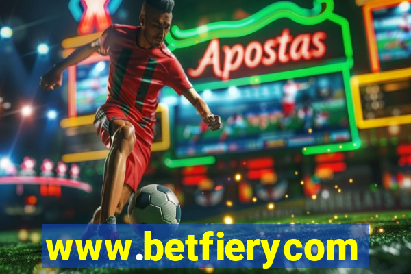 www.betfierycom