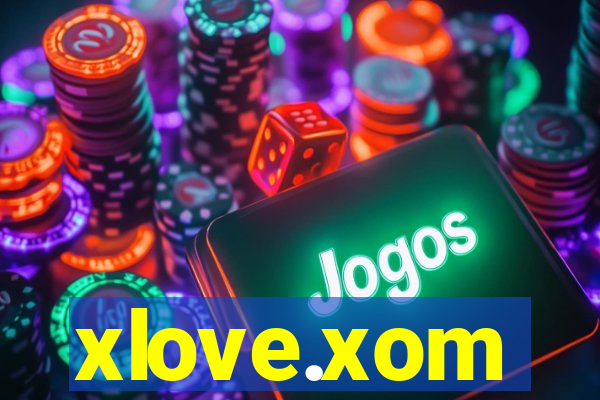 xlove.xom