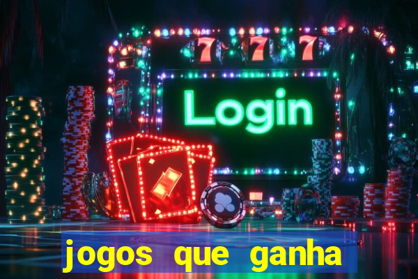 jogos que ganha dinheiro de verdade no pix na hora