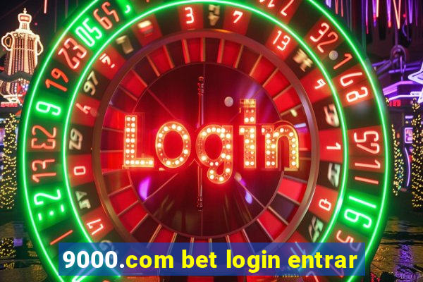 9000.com bet login entrar