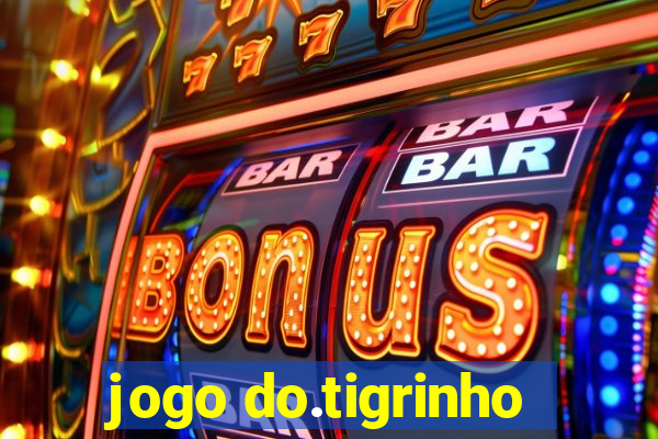 jogo do.tigrinho