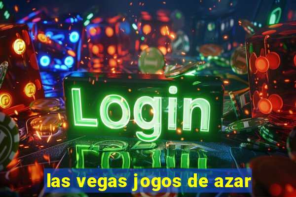 las vegas jogos de azar