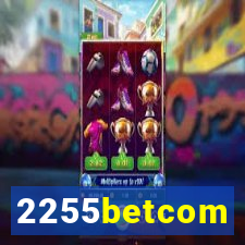 2255betcom