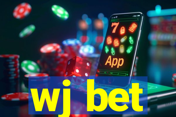 wj bet