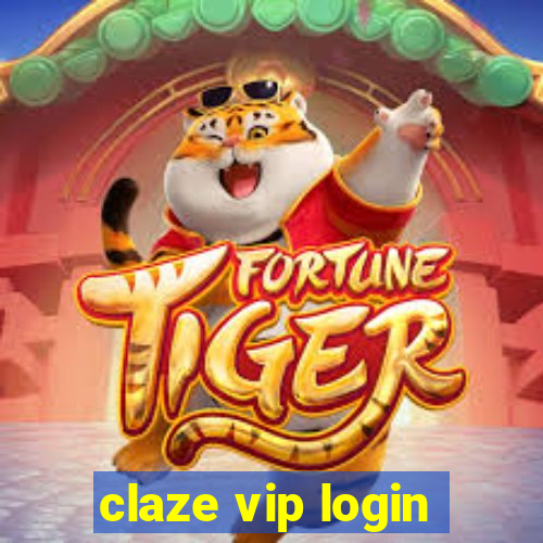 claze vip login